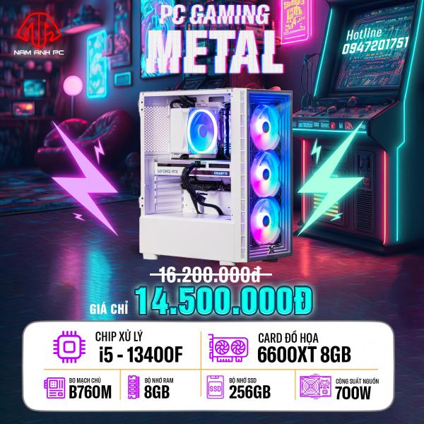 PC GAMING METAL - I5 13400F | RX6600 XT 8GB