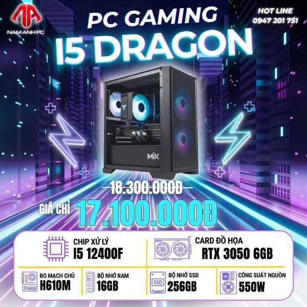 PC GAMING I5 DRAGON - I5 12400F | RTX 3050 6GB